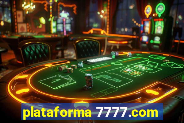 plataforma 7777.com